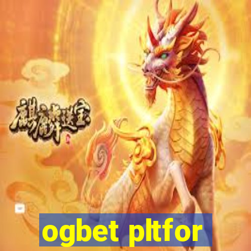 ogbet pltfor